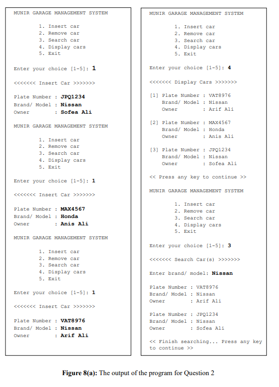 implementation of stack to manage a car(s) in Munir Garage. The garage