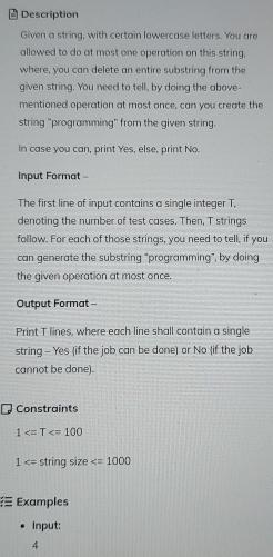  Big Description Given a string, with certain lowercase letters. You are