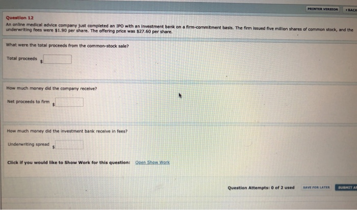  PRINTER VERSION 4 BACK Question 12 An online medical advice company