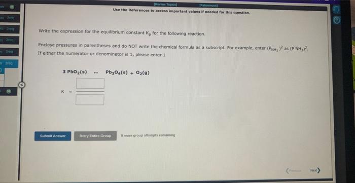  Write the expression for the equilibrium constant Kp for the following