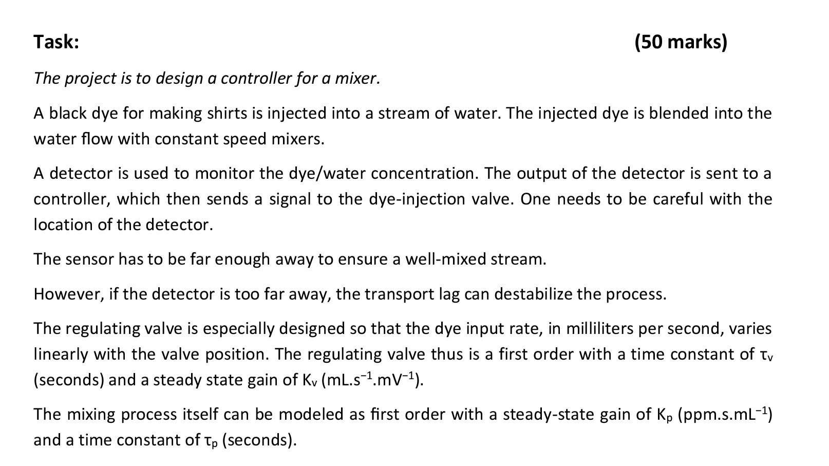 The project is to design a controller for a mixer. A