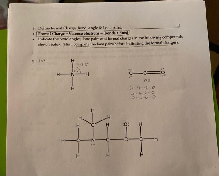  . 3. Define formal Charge, Bond Angle & Lone pairs: Formal