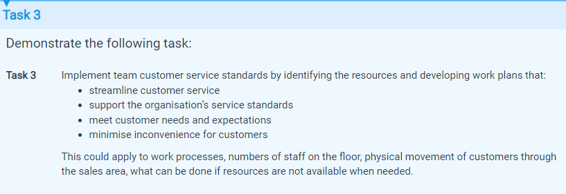 Task 3Implement team customer service standards by identifying the resources and developing