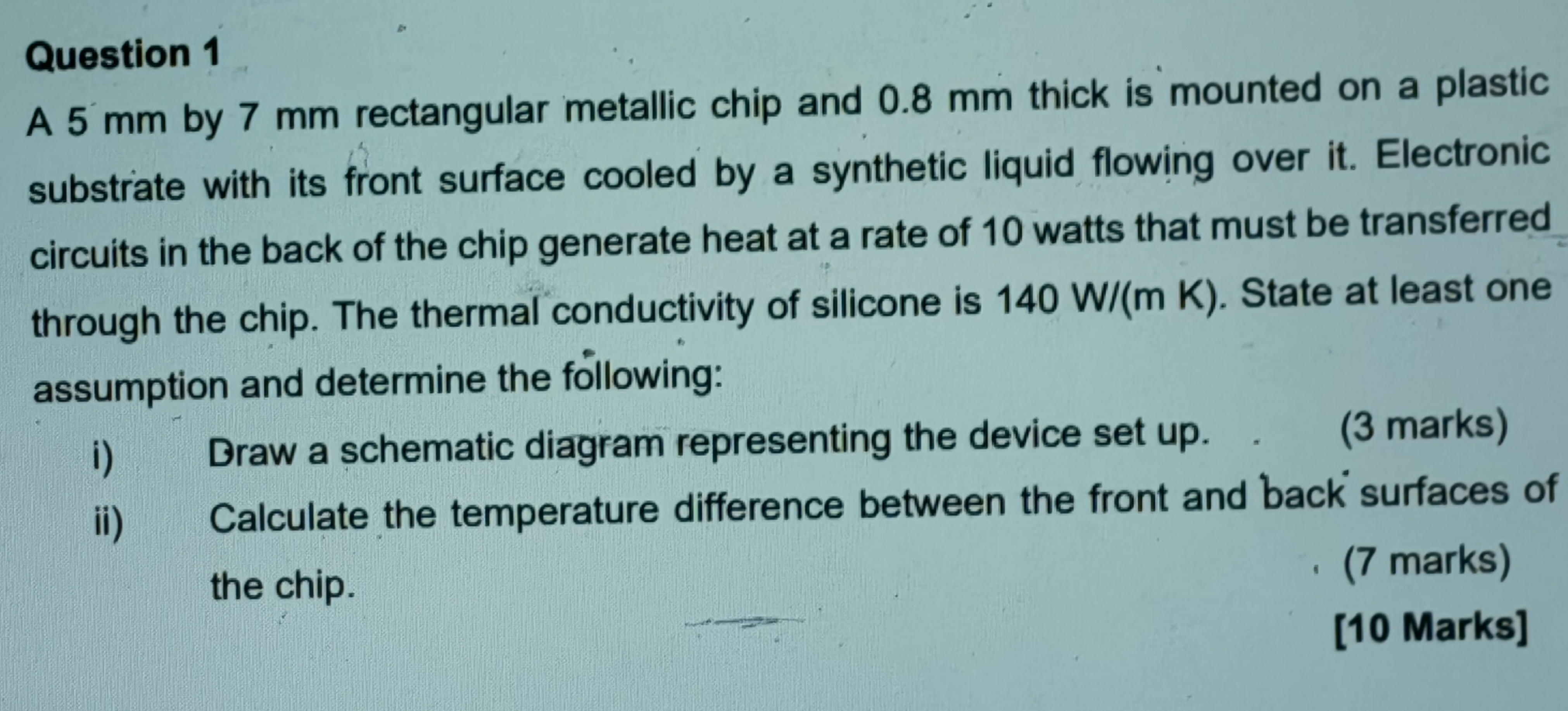  Question 1 A 5mm by 7mm rectangular metallic chip and 0.8mm