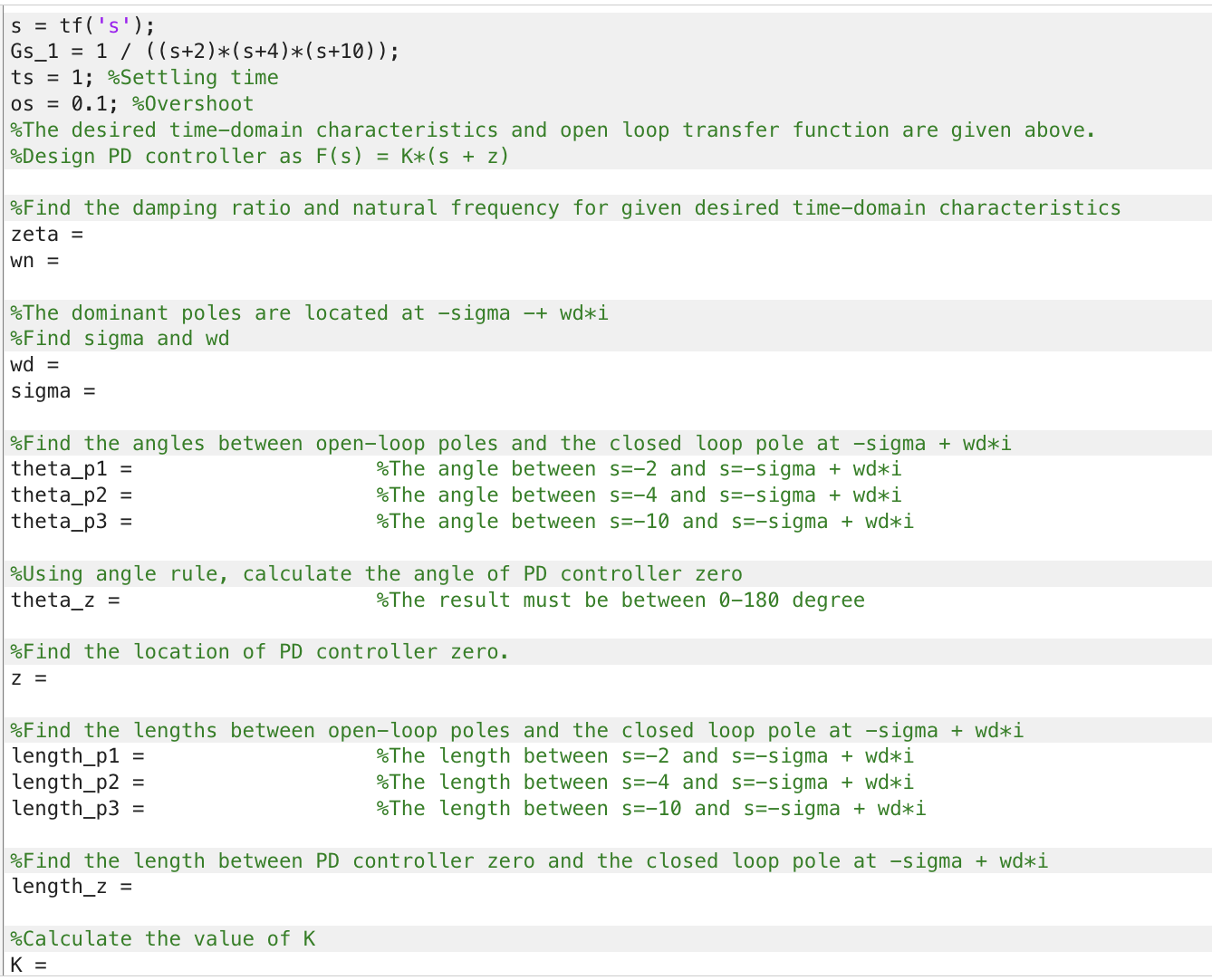  Given transfer function can you complete the code in the empty