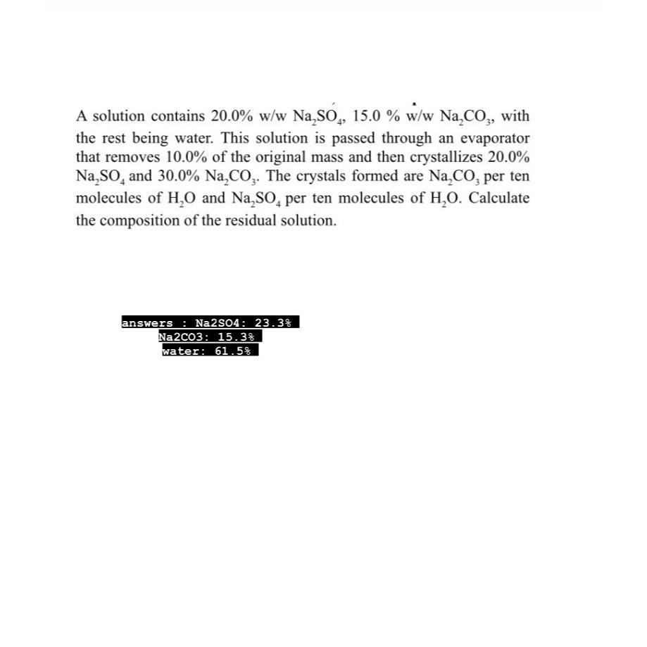  A solution contains 20.0% w/w Na2SO4,15.0%w?()wNa2CO3, with the rest being water.