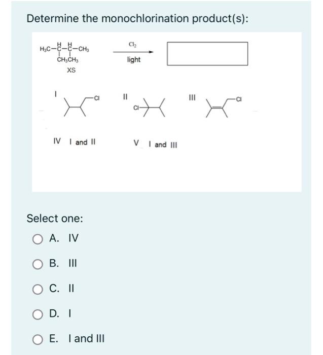 reaction: Bond Dissociation Energy, H(kcal/mol), homolytic cleavage Select one: A. +7kcal B.