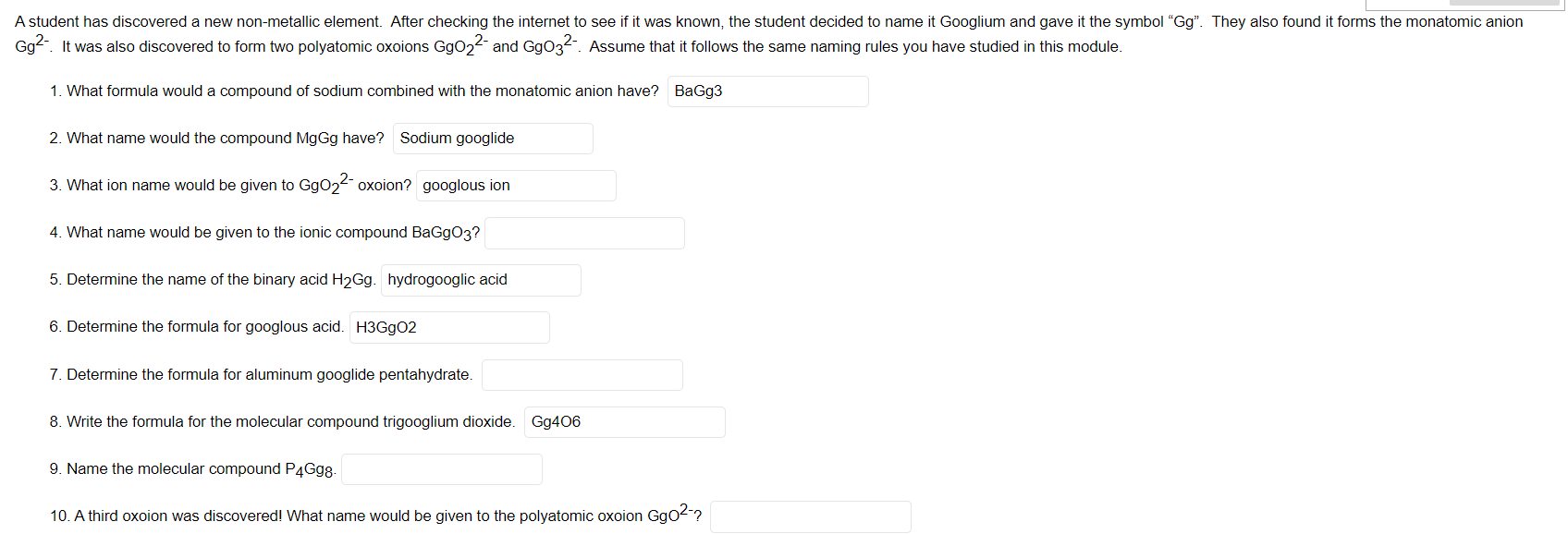 Please solve quickly Gg2. It was also discovered to form two polyatomic
