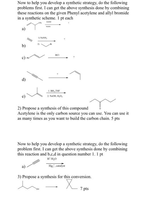  Now to help you develop a synthetic strategy, do the following