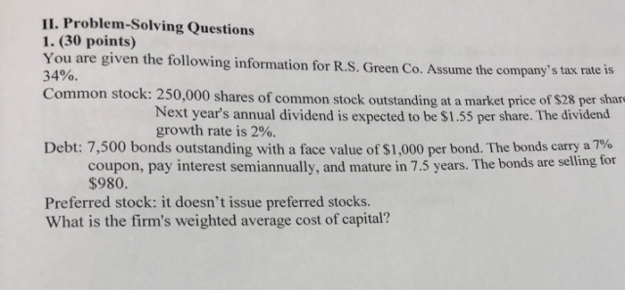  II. Problem-Solving Questions 1. (30 points) You are given the following