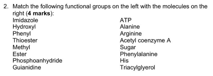  2. Match the following functional groups on the left with the