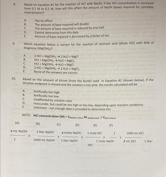 please help 8. Based on equation #1 for the reaction of HCl
