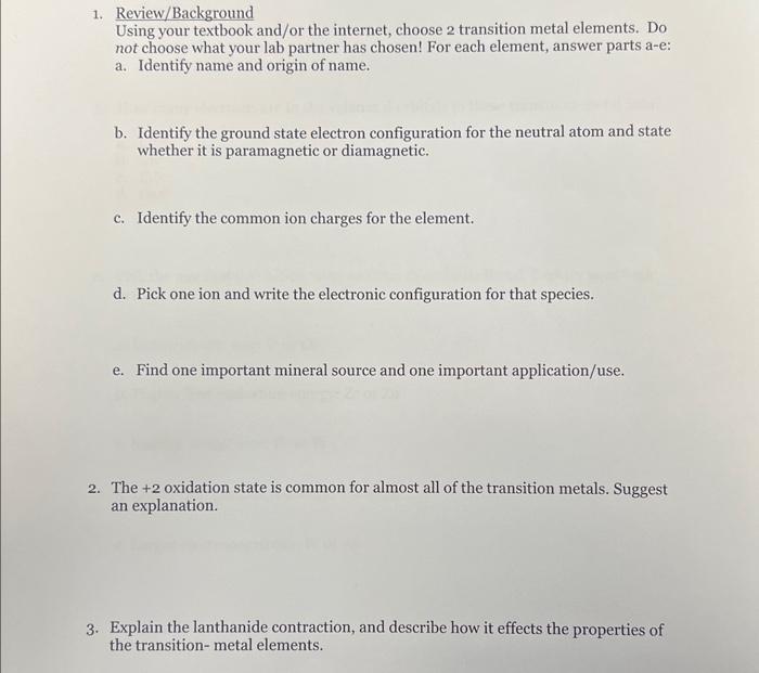  1. Review/Background Using your textbook and/or the internet, choose 2 transition