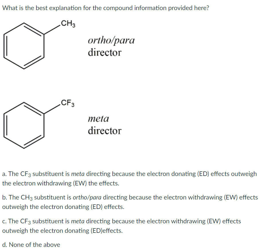 synthesize? NO2 a. The group in the 3 position is weakly activating