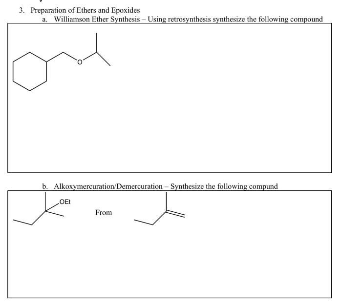 the following examples name the compound 3. Preparation of Ethers and Epoxides