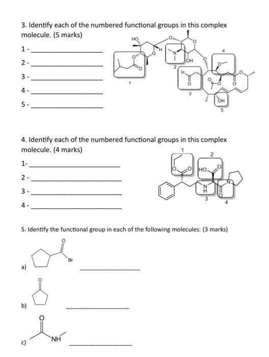  3. Identify each of the numbered functional groups in this complex