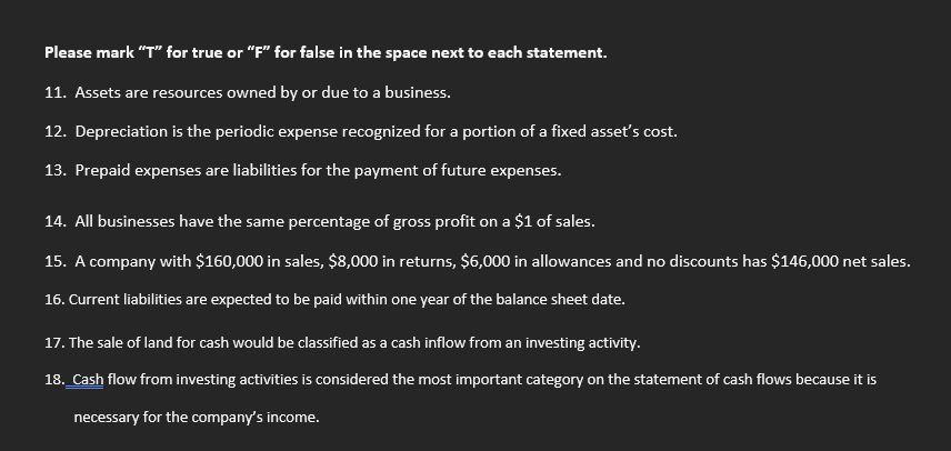  Please mark "T" for true or "F" for false in the