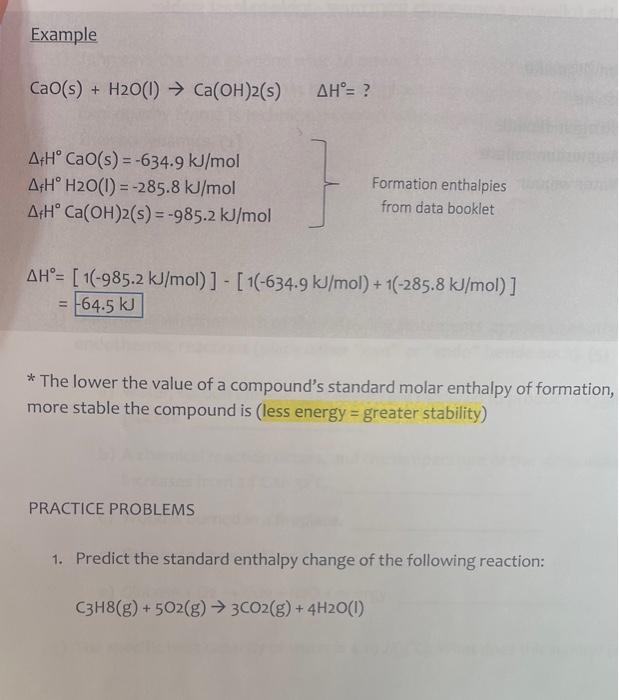 need help with practice problem 1 Example Cao(s) + H2O(1) + Ca(OH)2(s)