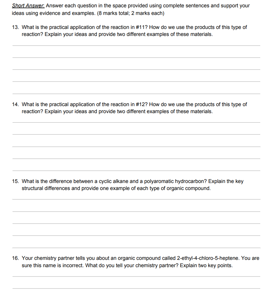 need the answer for the following: Short Answer. Answer each question in