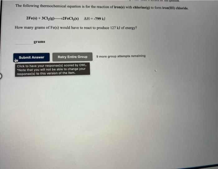 for the queste The following thermochemical equation is for the reaction of