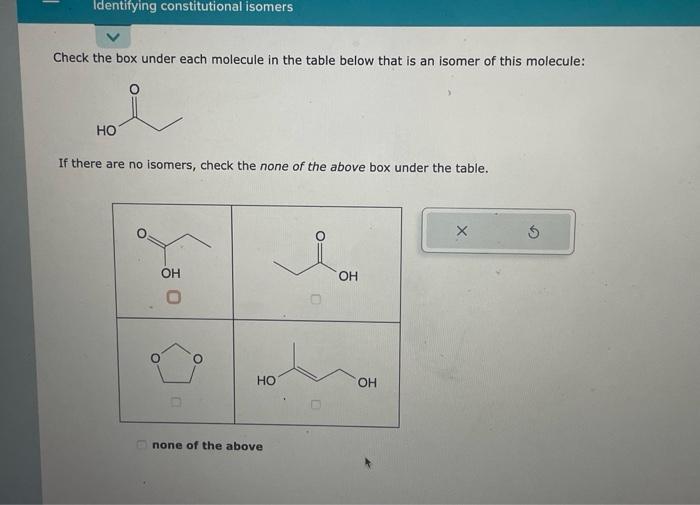  Check the box under each molecule in the table below that