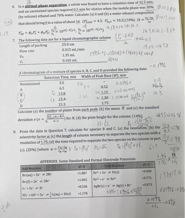 help 0=0.3 Me EN os os 6. In a normal-phase separation, a