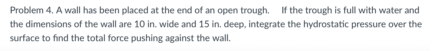  Problem 4. A wall has been placed at the end of