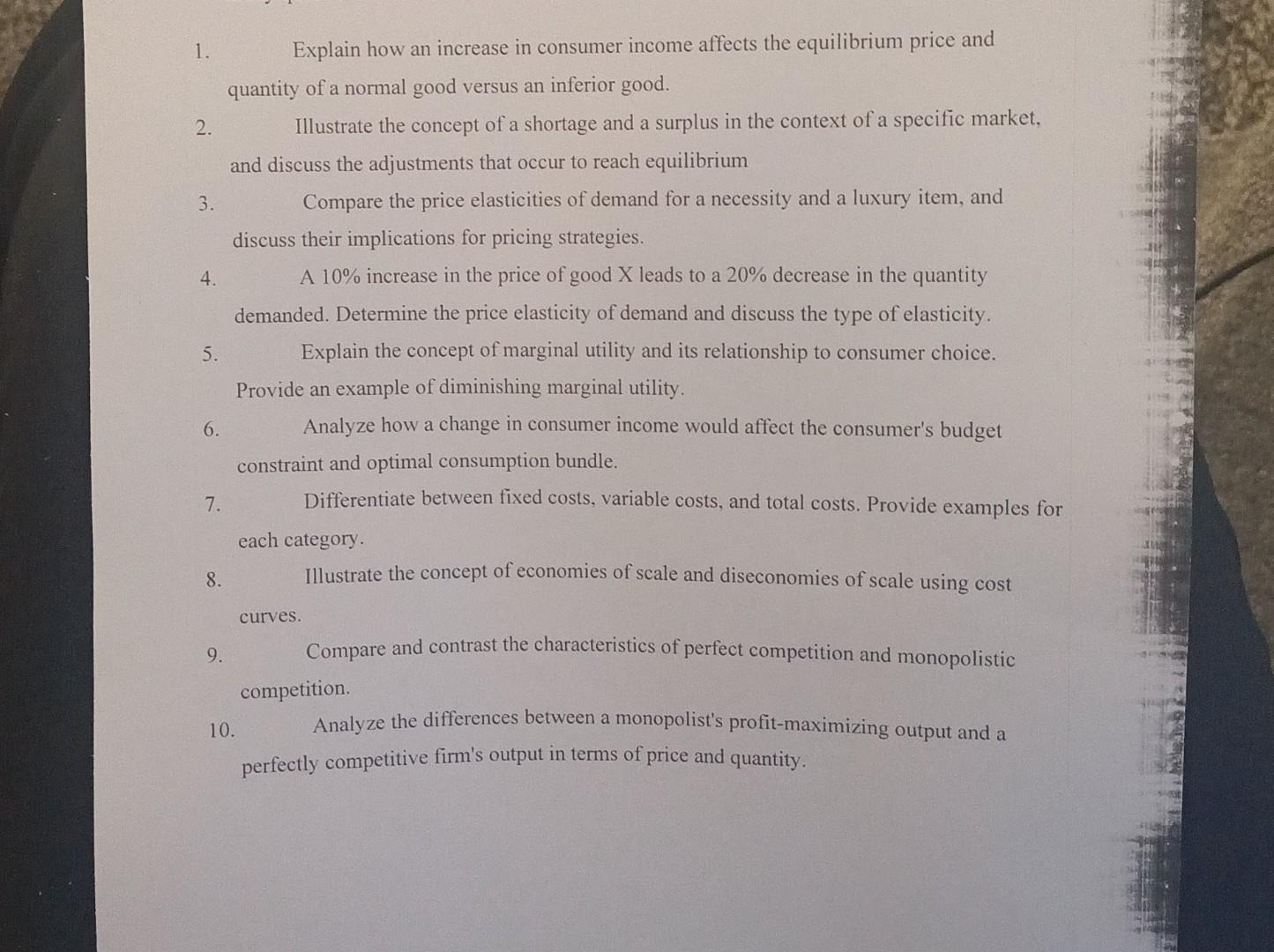 1. Explain how an increase in consumer income affects the equilibrium