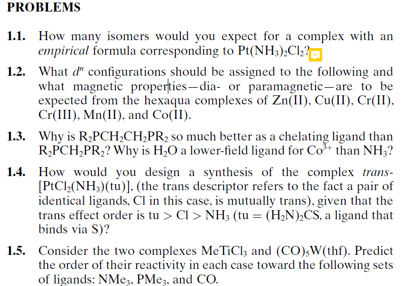  1.1. How many isomers would you expect for a complex with