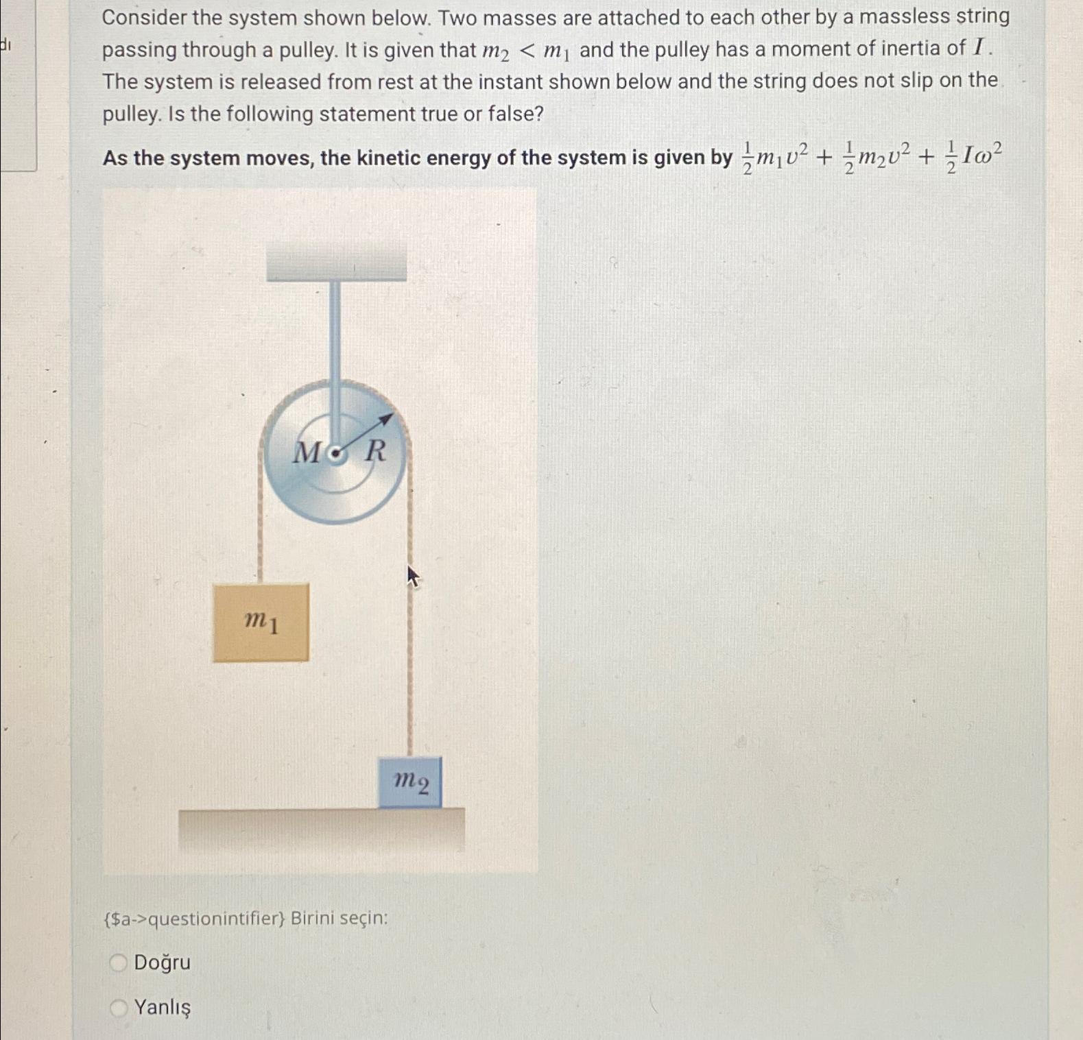  Consider the system shown below. Two masses are attached to each