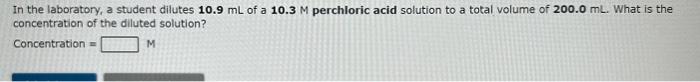 make a 0.191M perchloric acid solution from a stock solution of 3.00M