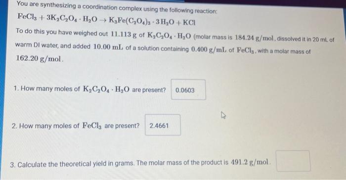 To do this you have weighed out 11.113g11.113g of K2C2O4H2OK2C2O4H2O (molar mass