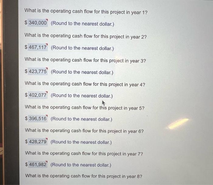  What is the operating cash flow for this project in year