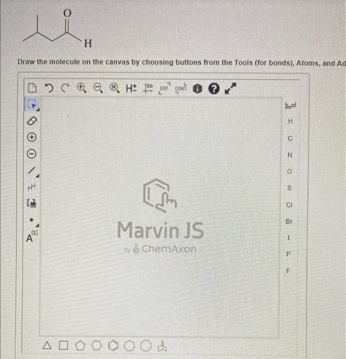 by choosing buttons from the Tools (for bonds), Atoms, and Ad Assume