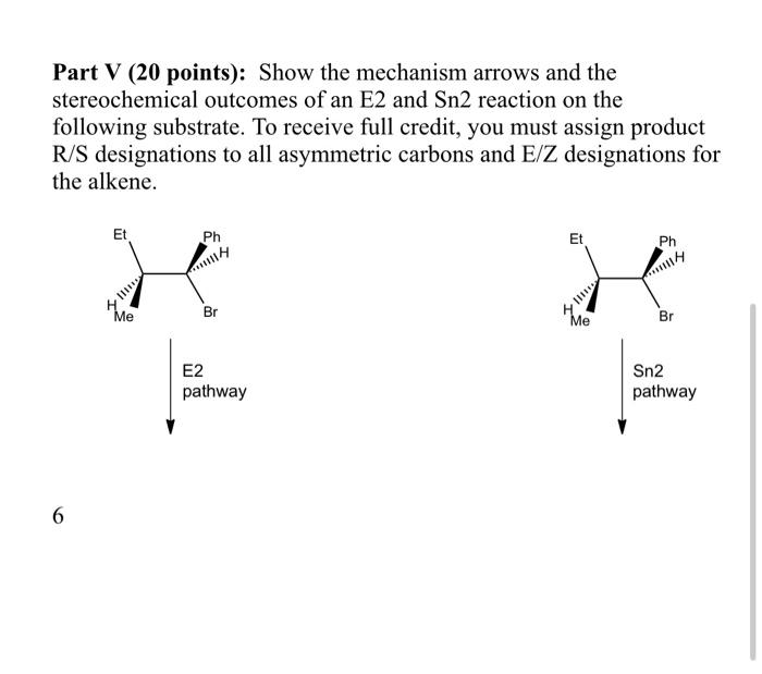 explain in detail how you got your answer Part V (20 points):