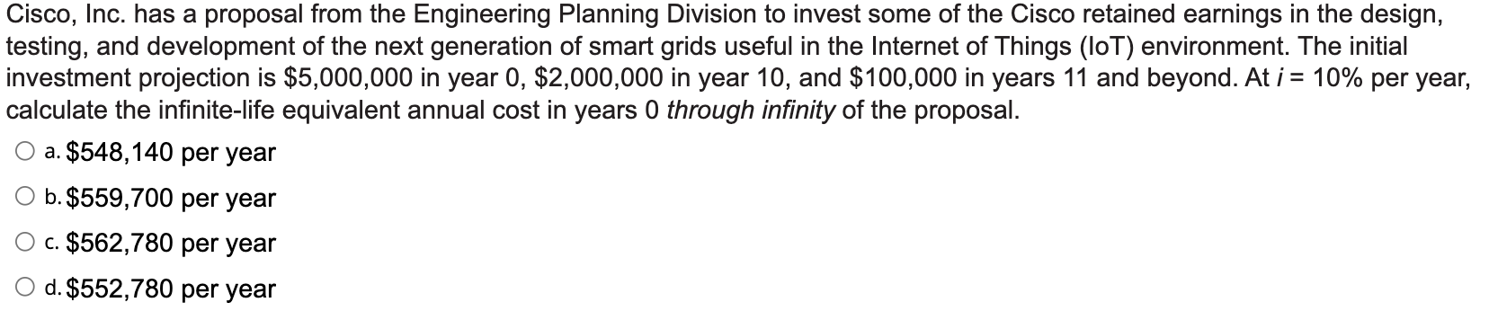 Cisco, Inc. has a proposal from the Engineering Planning Division to