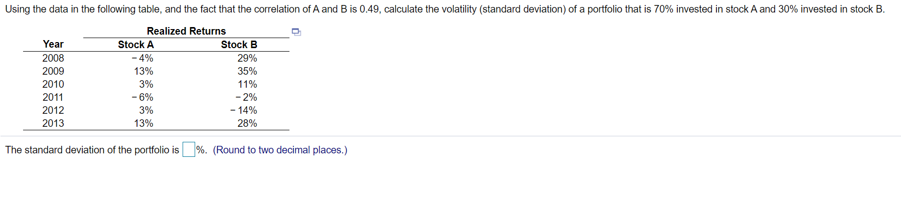  Using the data in the following table, and the fact that