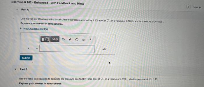 4.870L at a temperature of 261.0K. Express your answer in atmospheres. Part