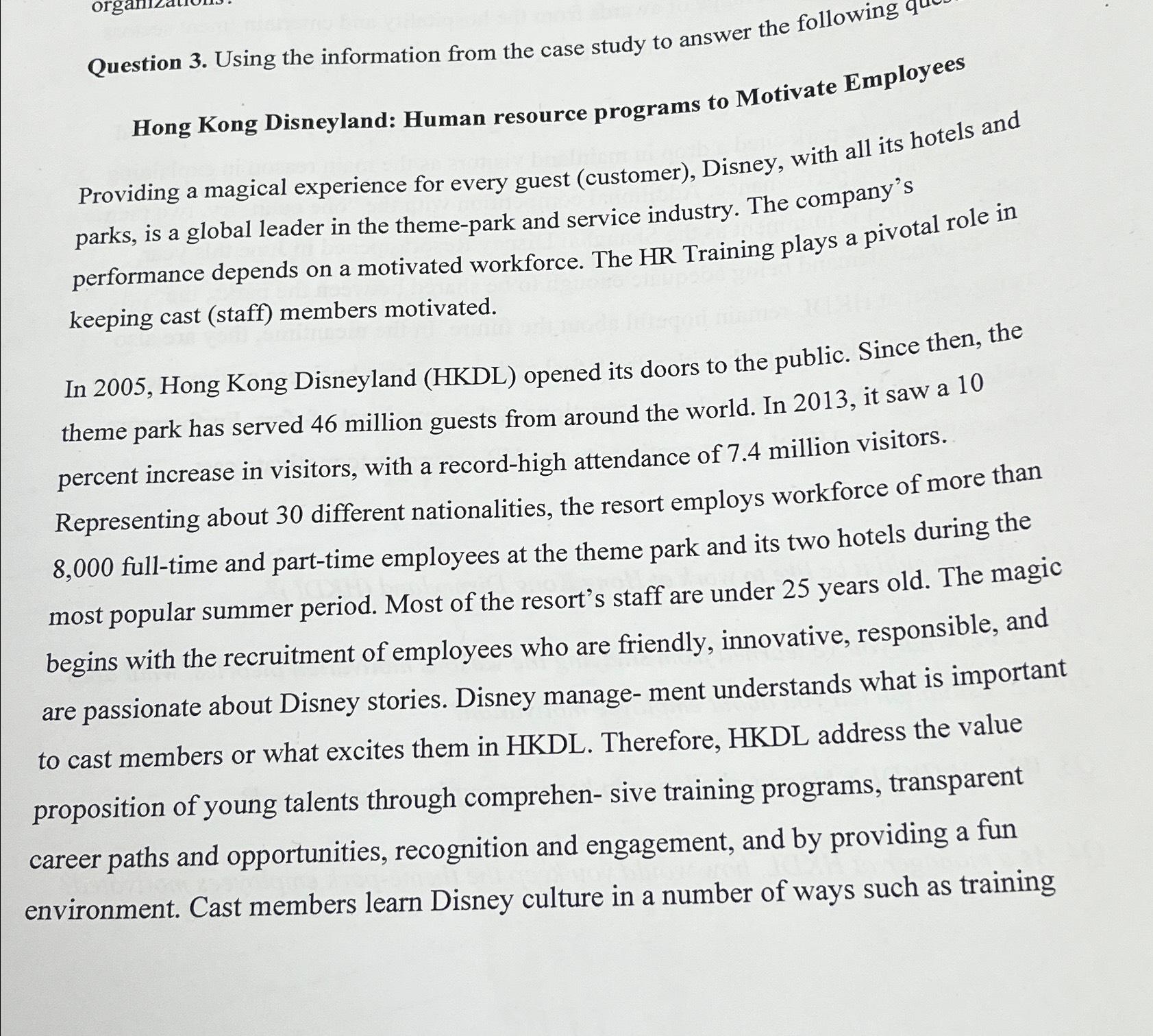  Question 3. Using the information from the case study to answer