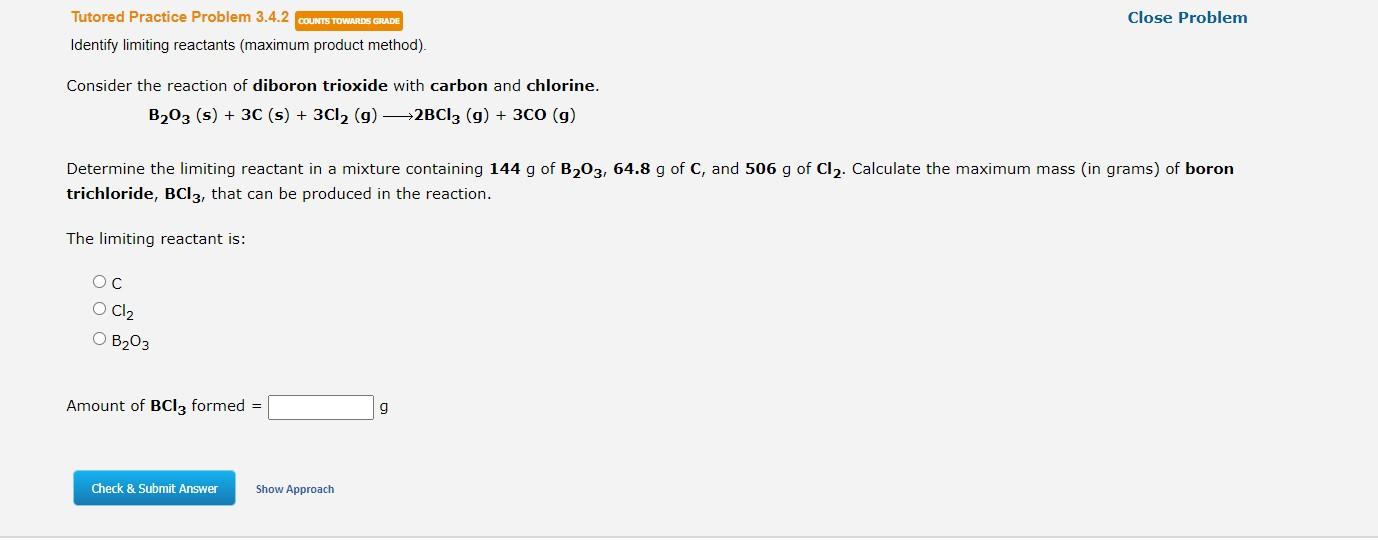  Identify limiting reactants (maximum product method). Consider the reaction of diboron