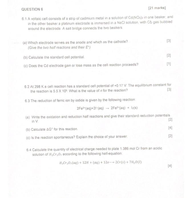 please help QUESTION 6 [21 marks) 6.1 A voltaic cell consists