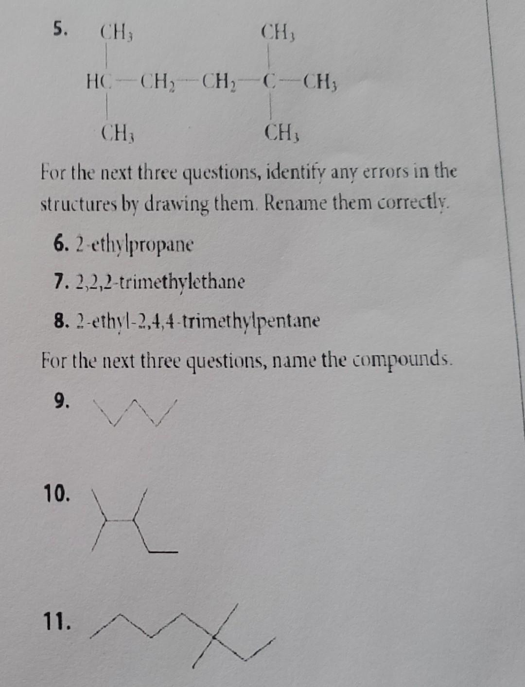 For the next three questions, identify any errors in the structures