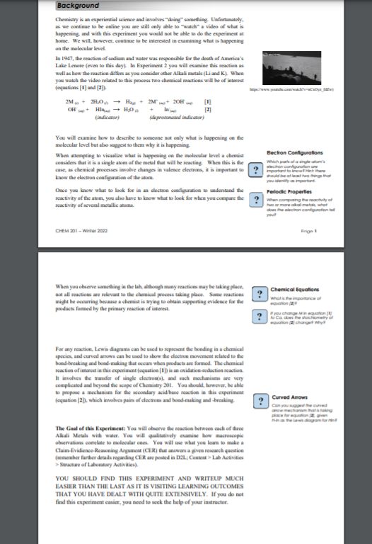 Background Chemistry is an experiential science and involves "doing something. Unfortunately,