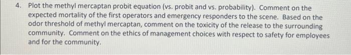  4. Plot the methyl mercaptan probit equation (vs. probit and vs.