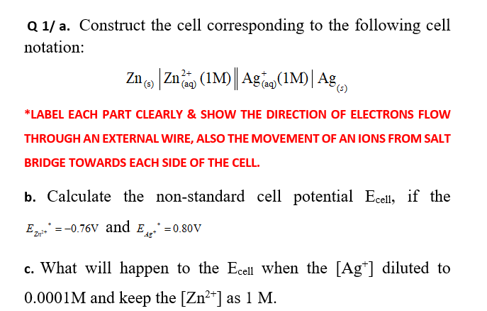 Q 1/ a. Construct the cell corresponding to the following cell