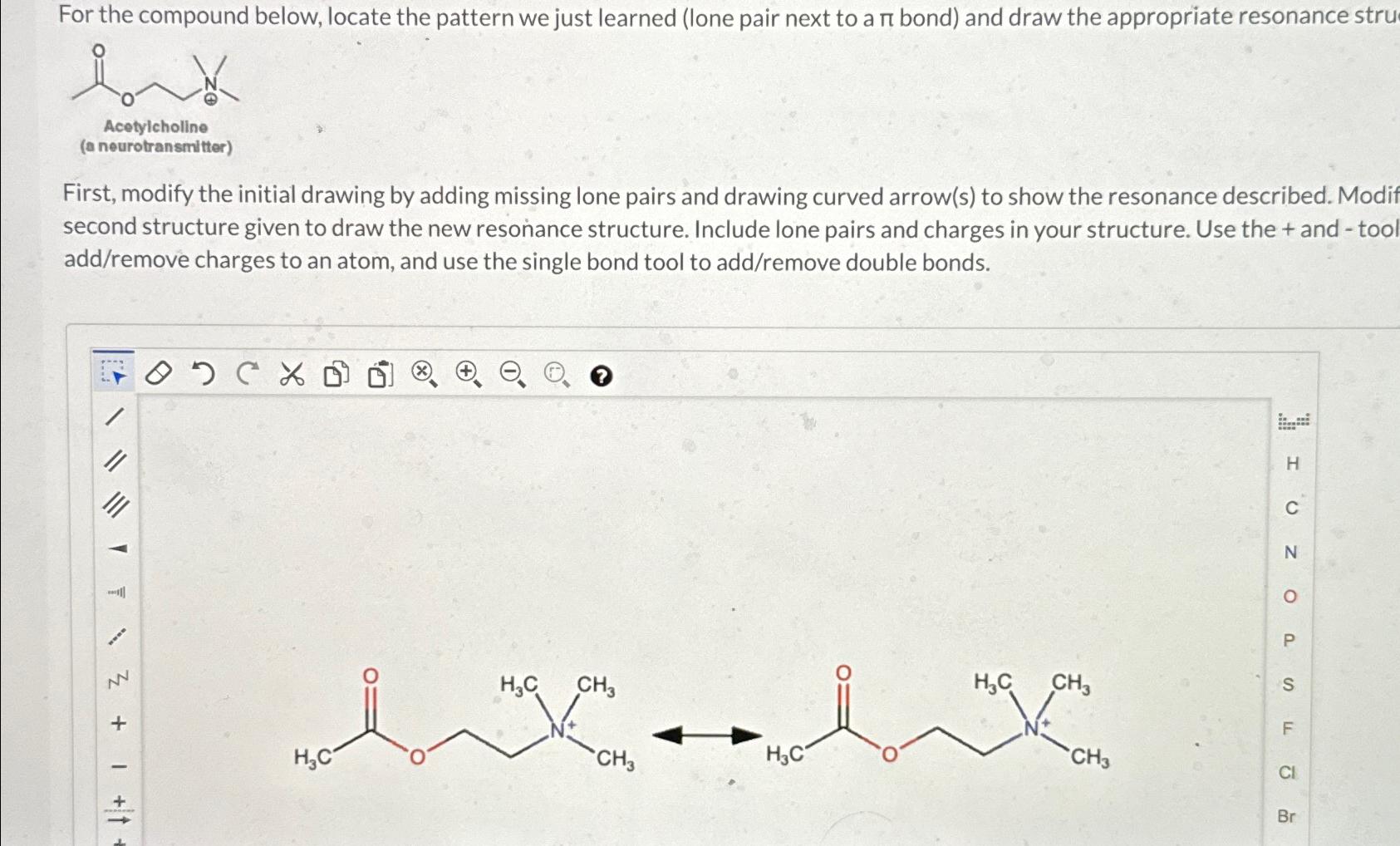  For the compound below, locate the pattern we just learned (lone
