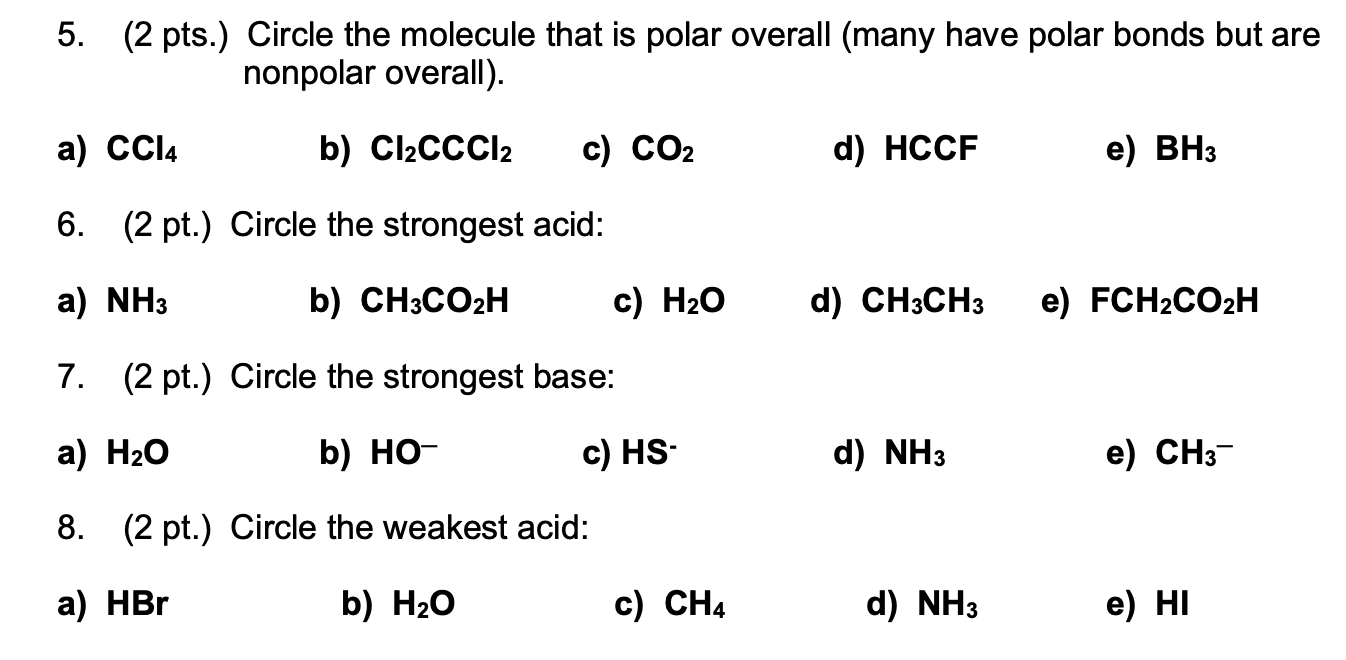 Can someone explain which answer choices are correct please? 5. (2 pts.)