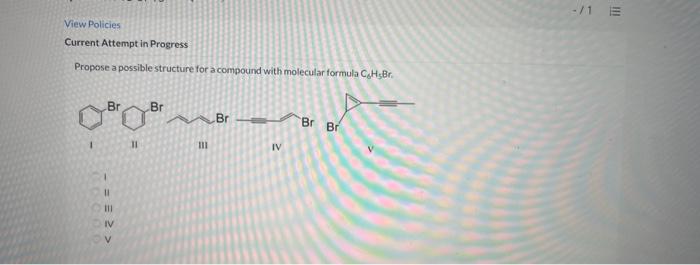 Propose a possible structure for a compoud with molecular formula C6H3Br. -
