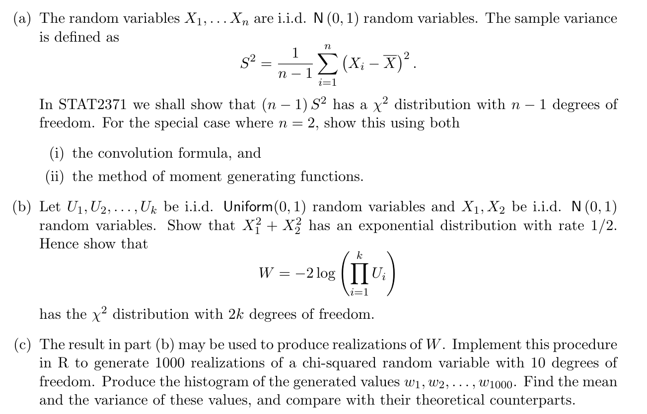 (a) The random variables X1, . . . Xn are i.i.d.