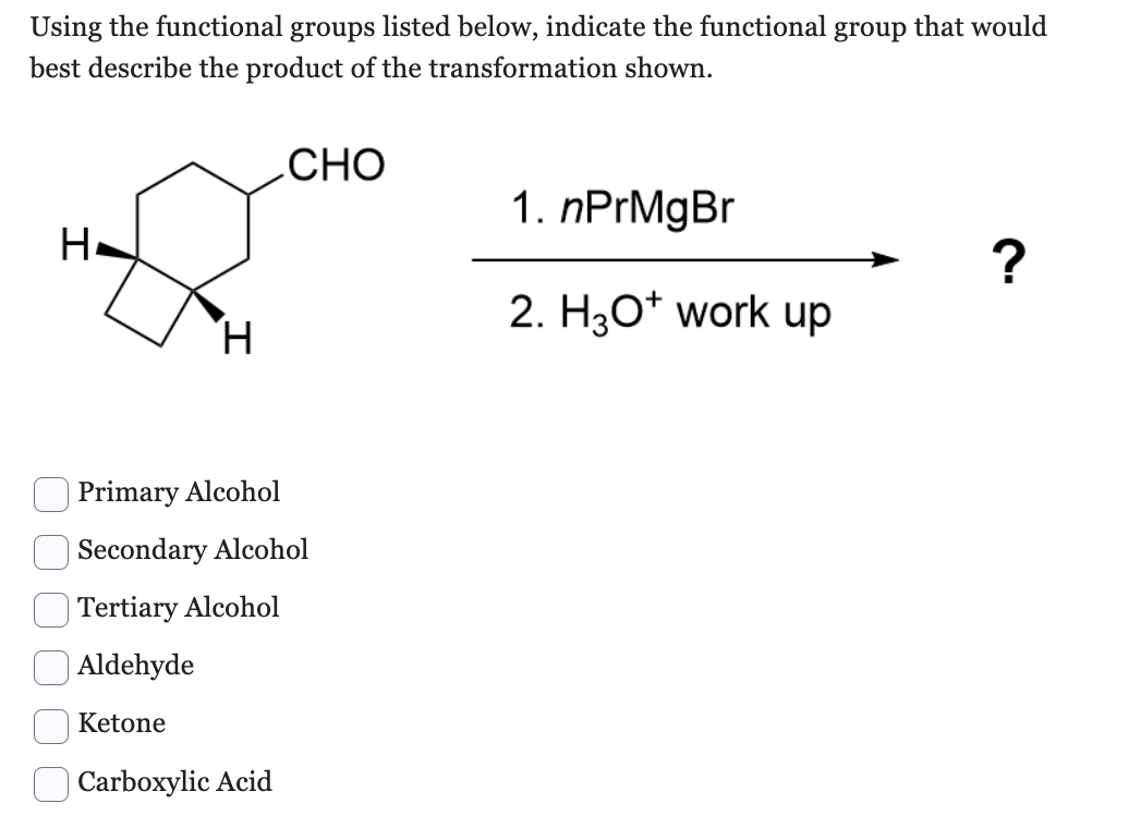  Using the functional groups listed below, indicate the functional group that